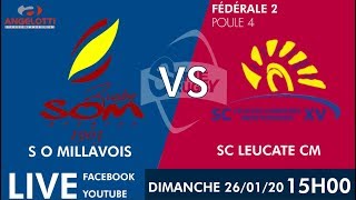 Serierugbylive So Millau Sc Leucate Cm Fed 2 Poule 4 J14 26 Janvier 20 Youtube