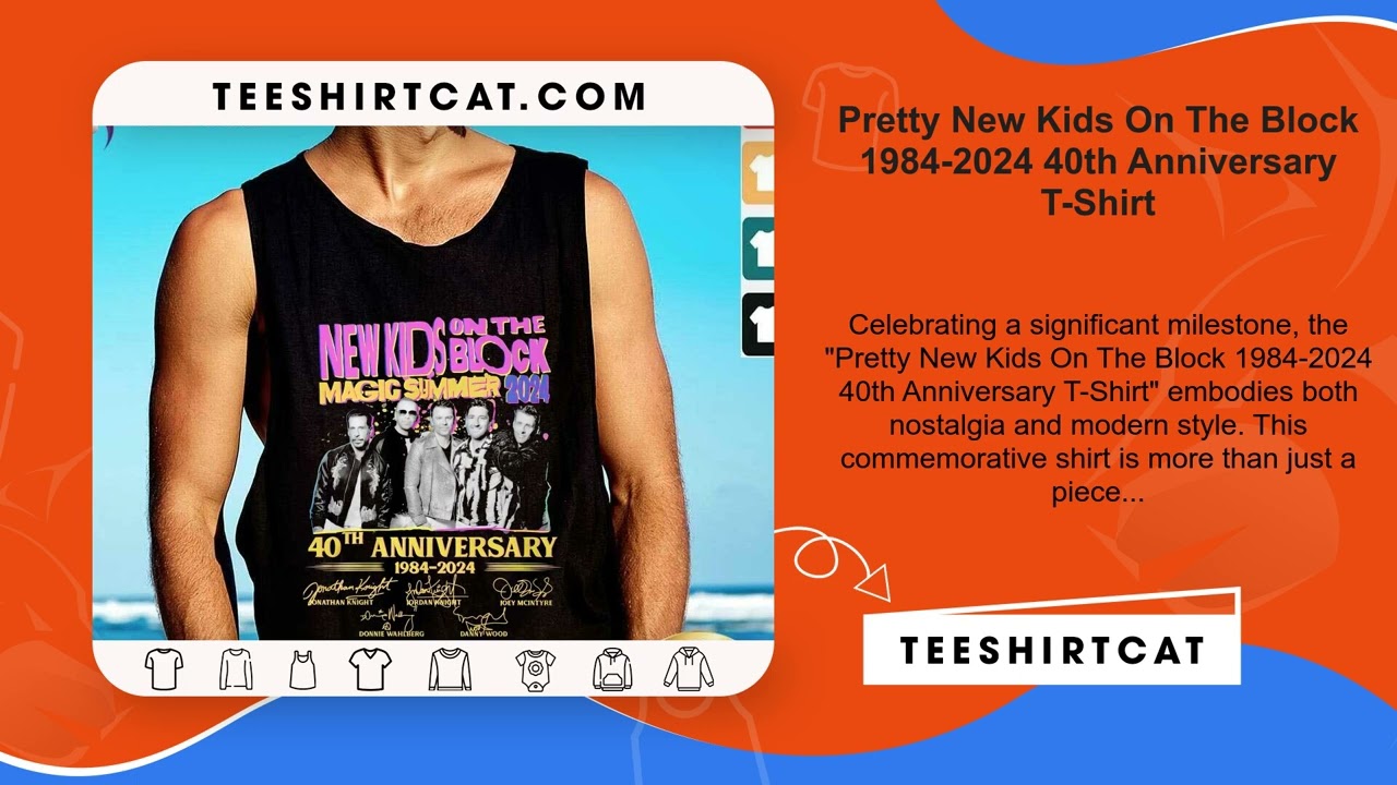 Pretty New Kids On The Block 1984-2024 40th Anniversary T-Shirt