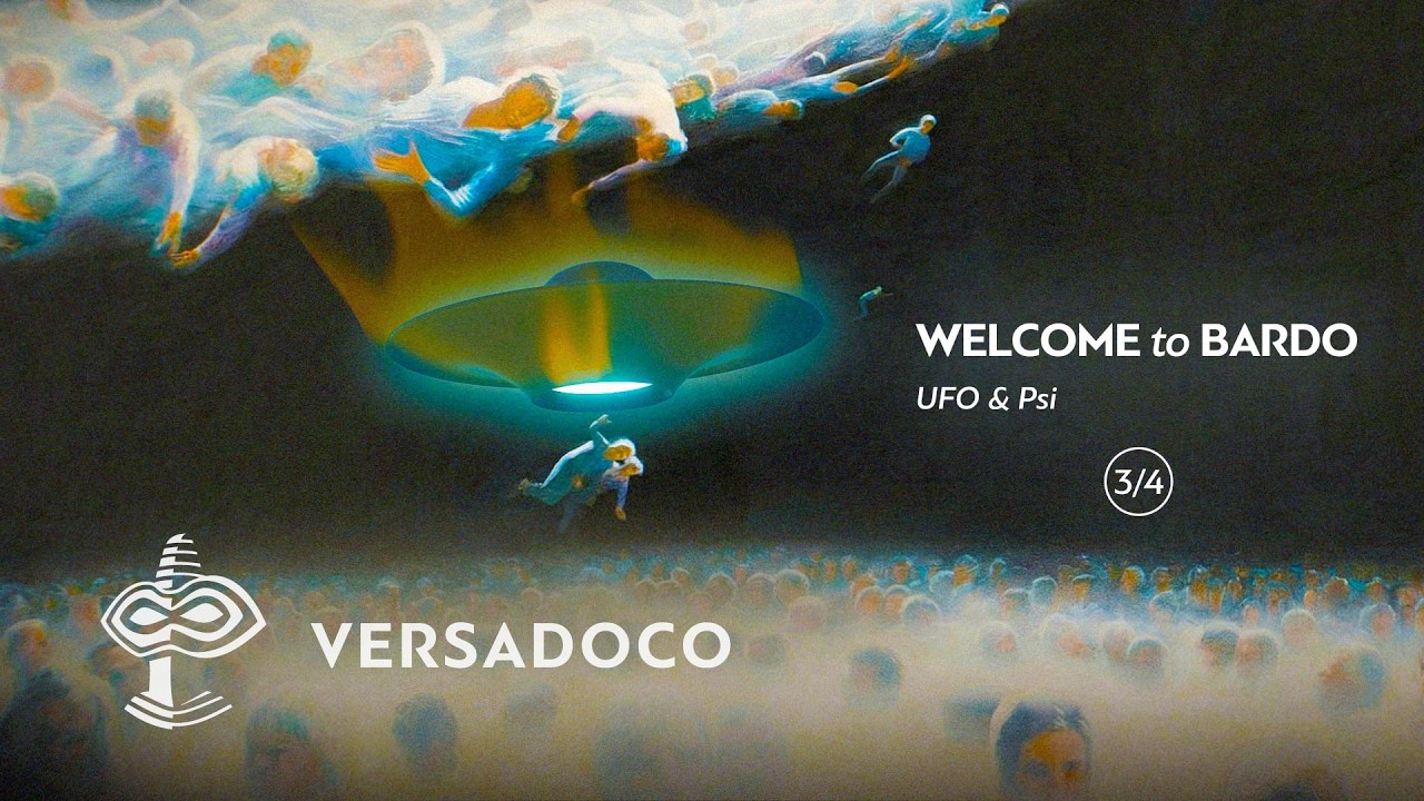 Welcome to Bardo: UFO & Psi research. Part 3/4 - VERSADOCO