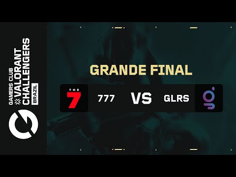 GC VALORANT Challengers Brazil - Etapa 2 - Grande final | The 7 x Galorys
