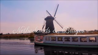 Netherlands & Bruges | Cinematic Travel Video | 荷蘭 & 布魯日 screenshot 3