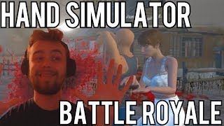 HAND SIMULATOR BATTLE ROYALE + More Fun Minigames