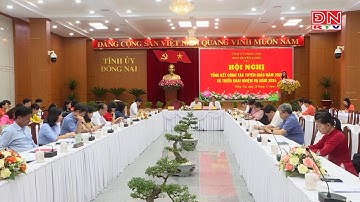 Đồng Nai: Tổng kết công tác Tuyên giáo năm 2023 và đề ra phương hướng nhiệm vụ năm 2024