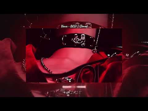 🖤 BEG! - Vana 🖤
