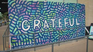 The 'Grateful' wall: Add your words of kindness to this Uptown Dallas mural
