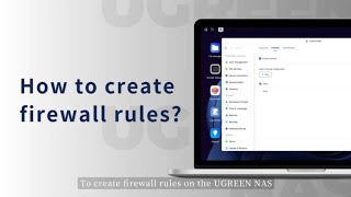 UGREEN NASync Tutorial Series Create Firewall Rules