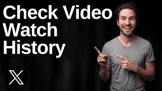 How To Check X.Com / Twitter Video Watch History (Easy Guide)