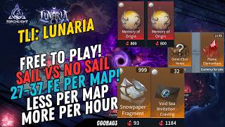 Torchlight Infinite Lunaria: F2P FARM SERIES! // Sail vs No Sail - More Per Map Less/HR? //TLI: SS12