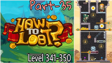 #HowtoLoot #HowToLoot !! How to Loot !!  Level 341-350 How to Loot Pin Pull & Hero Rescue Game Play