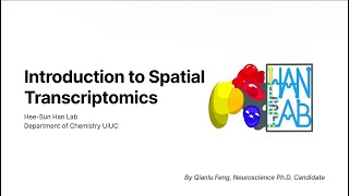 Foundations of Spatial Transcriptomics - Part I Introduction to Spatial Transcriptomics