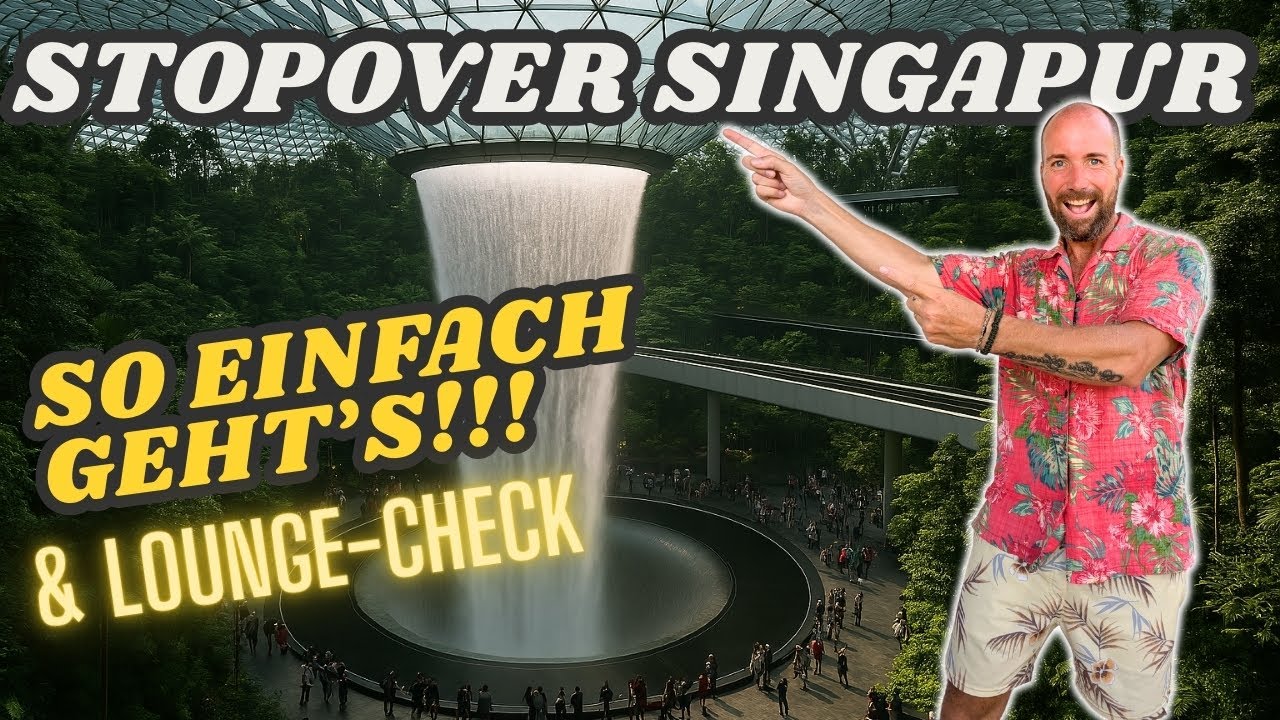 Singapur Zwischenstopp 🛬🇸🇬 Das musst du wissen & Lounge-Check 💎
