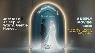 The Altar Without You