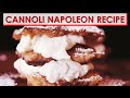 Cannoli Napoleon Recipe