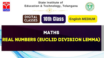 SIET 10th (EM) || MATHS - REAL NUMBERS (EUCLID DIVISION LEMMA) || T-SAT