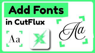 How to Add Custom Fonts in CutFlux