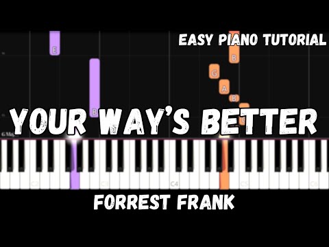 Your Way's Better - Forrest Frank