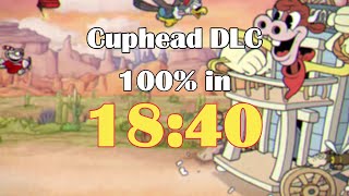 Cuphead DLC (Speedrun) 100% in 20:05 - themexicanrunner on Twitch