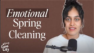 Emotional Spring Cleaning: Clear the Clutter, Hit Reset