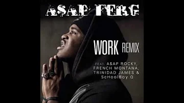 A$AP Ferg -  Work REMIX (Clean)