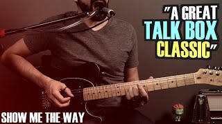 🔸Show me the Way - Peter Framptom (guitar cover with talk box)