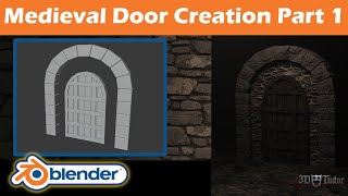 Blender 2.8 Creating A Medieval Castle Door PT1 Tutorial | Start Learning Now!