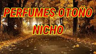 TOP OTOÑO NICHO 👉  👉 Perfumes nicho para otoño e invierno