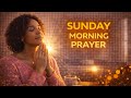 Sunday Morning Prayer | Let God Take Control