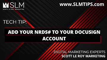 Tech Tip: Add your NRDS# to your DocuSign account