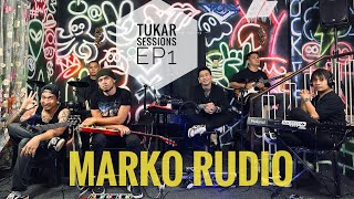 MARKO RUDIO | BAMBOO\RIVERMAYA MEDLEY | TUKAR SESSIONS | EP 1