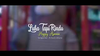 Happy asmara-luka tapi rindu || [Official mudic video clip]