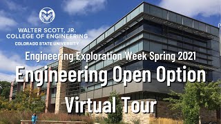 CSU EEW Spring 2021 - Engineering Open Option Virtual Tour