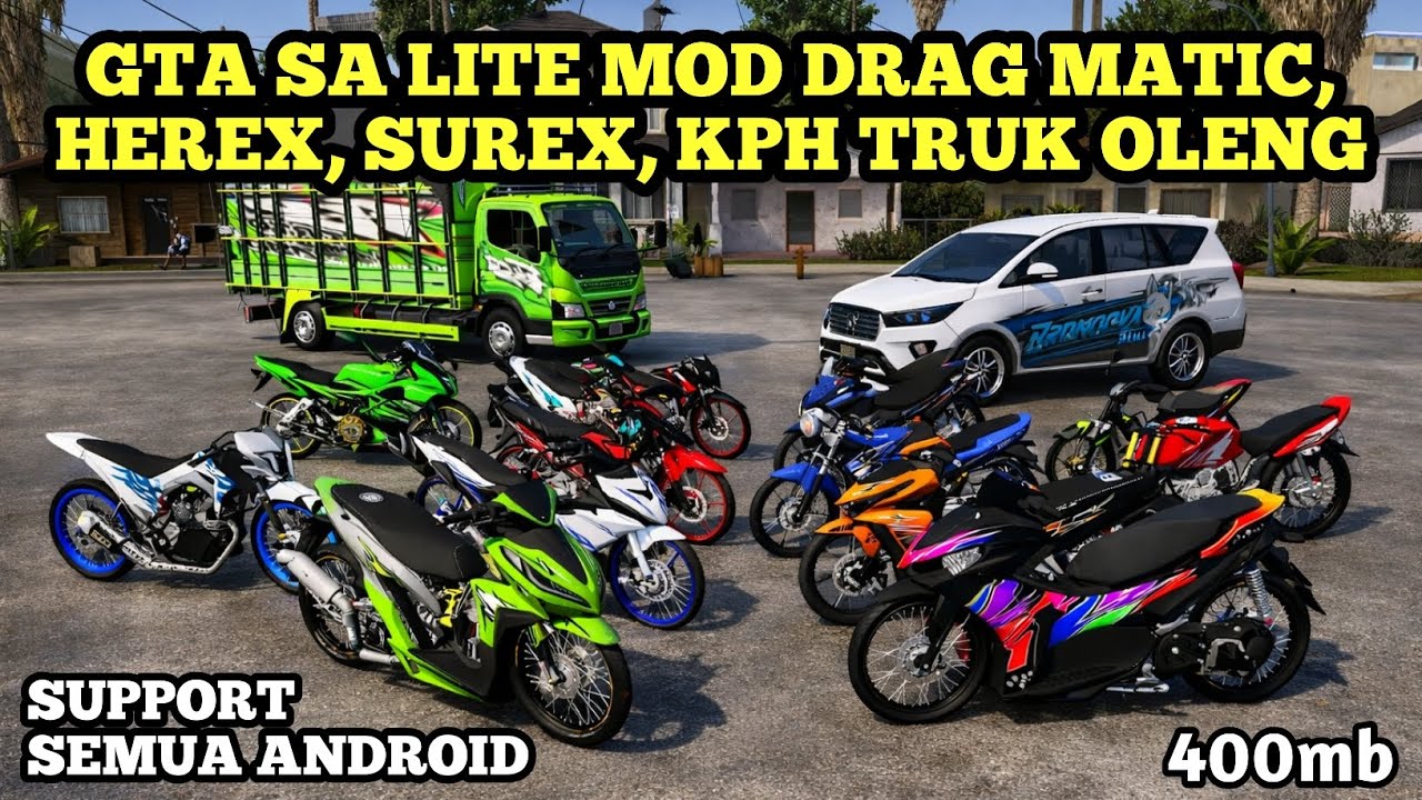 GTA SA LITE MOD DRAG MATIC, HEREX, SUREX, KPH, TRUK OLENG, CUMI DARAT TERBARU 2026
