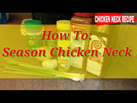 CHICKEN NECK RECIPE||CHICKEN NECK JAMAICAN RECIPE||HOW TO SEASON CHICKEN NECK||JAMAICAN FOOD VLOG#11