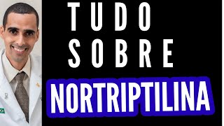 Tudo sobre a NORTRIPTILINA, pamelor, nortrip | PAMELOR o que saber antes de usar E para que serve