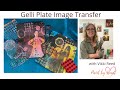 Gelli Plate Image Transfer