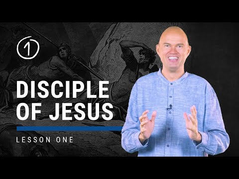 Kickstart Package | Lesson 01 | Disciple of Jesus