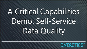 Datactics Critical Capabilities Demo: Self-Service Data Quality