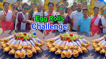 Unlimited Egg Roll Funny Challenge Video