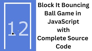 Block it Bouncing ball game in JavaScript| CodingWithRohani screenshot 1