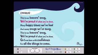 Leavers' Song (Words On Screen)(REUPLOAD)