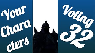 Your Characters Voting 32