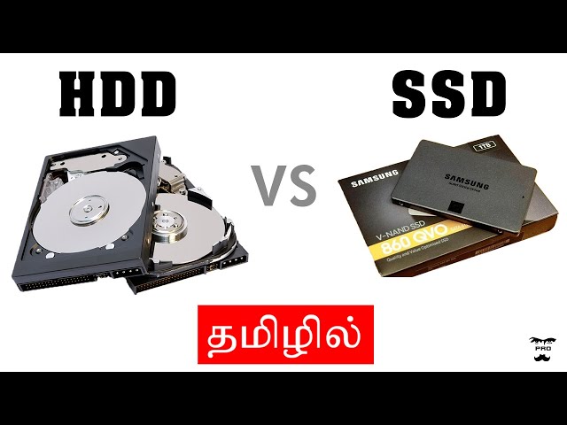 Hard Drive vs SSD | Explained in Tamil class=