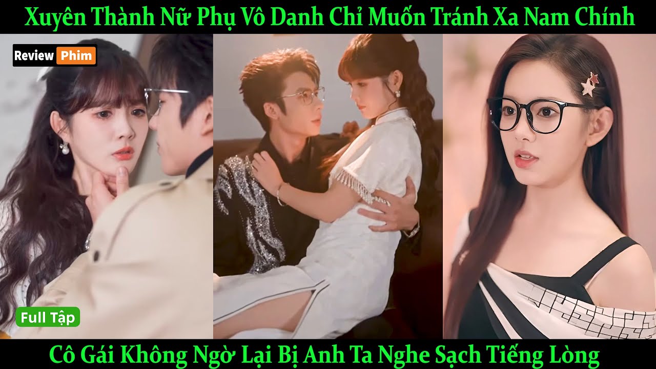 Xuyên Thành Nữ Phụ Vô Danh Chỉ Muốn Tránh Xa Nam Chính Ai Ngờ Lại Bị Anh Ta Nghe Sạch Tiếng Lòng