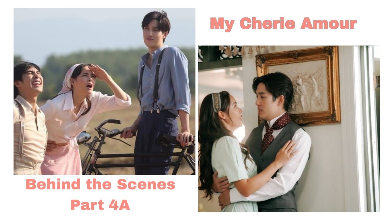 My Cherie Amour Behind the Scenes Part 4-A | Thai Drama