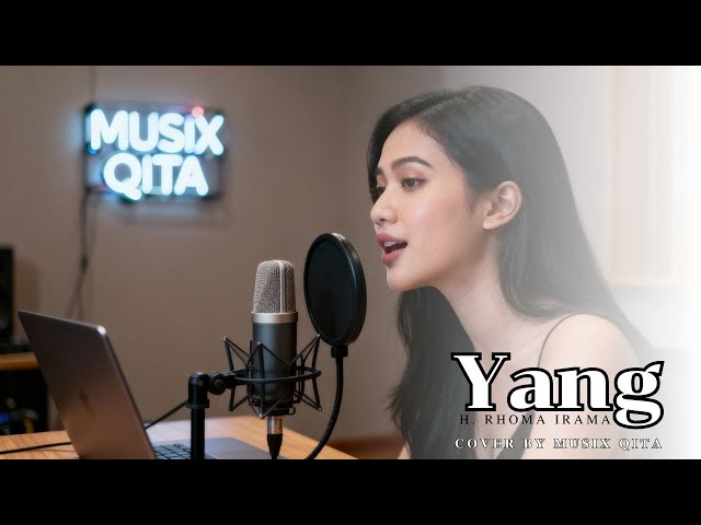 Cover Lagu Syahdu dan Merdu | YANG - H. Rhoma Irama | Cover Musix Qita