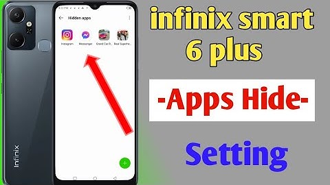 infinix smart 6 plus apps hide / how to hide Apps in infinix smart 6 plus / infinix smart 6 plus