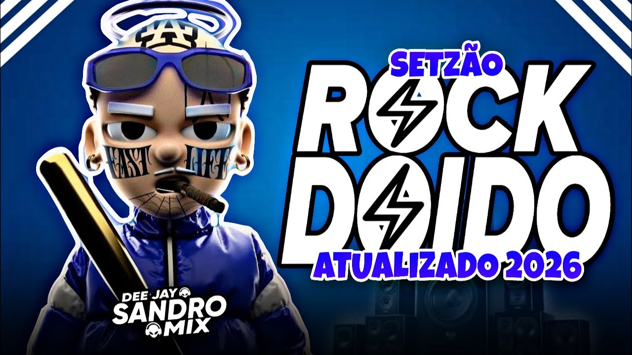 SET ROCK DOIDO 2026 ATUALIZADO 2026 DIFERENCIADOS EM ALTA QUALIDADE  [DJ SANDRO MIX]