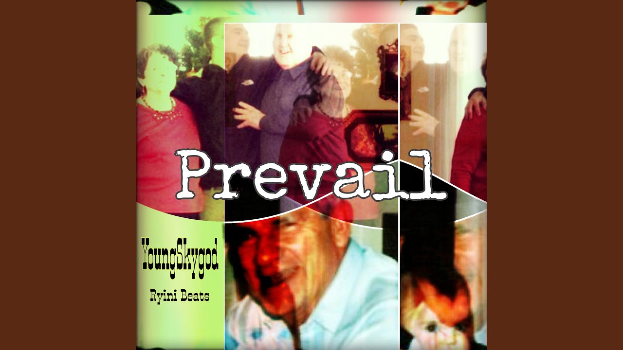 Watch Prevail on YouTube Watch Prevail on YouTube