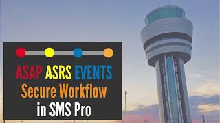 Secure Workflow, ASAP, ASRS, & Events in SMS Pro screenshot 4