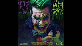 The Laugh Track - Ice Nine Kills